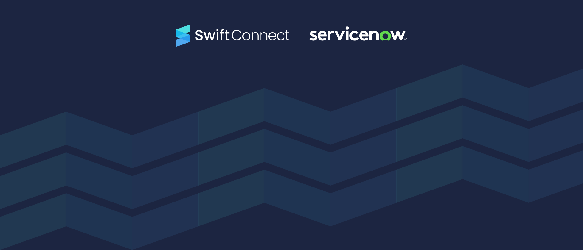 SwiftConnect Unifies Enterprise Access Management Operations with ServiceNow Spoke
